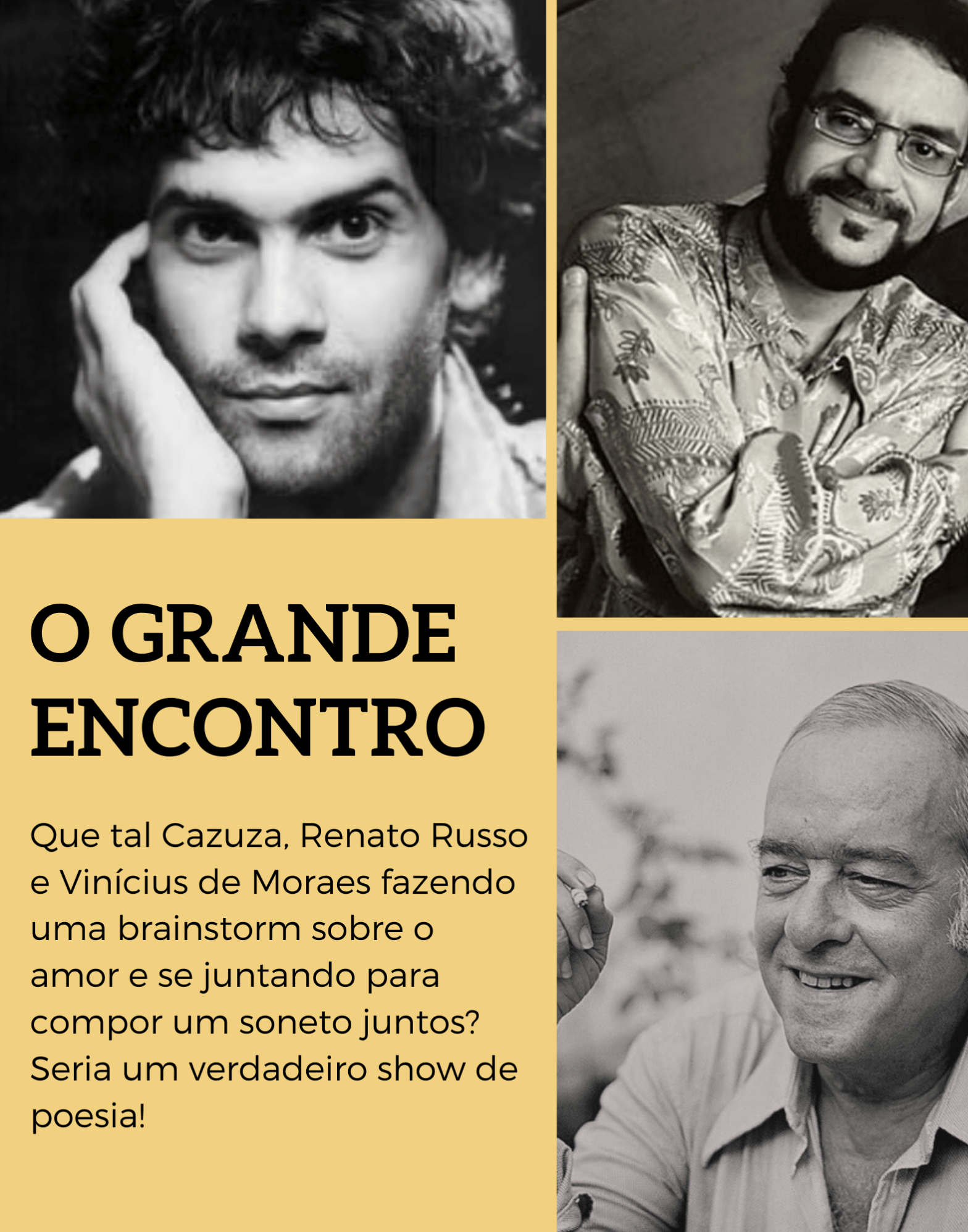Cazuza, Renato Russo, Vinicius de Moraes e o Amor